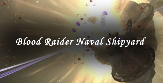 blood raider naval shipyard