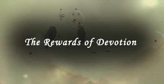 the rewards of devotion