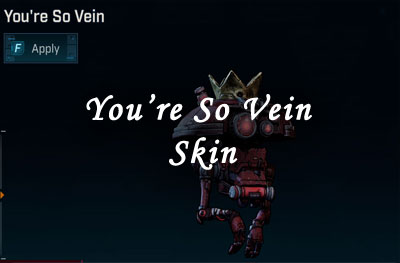 youre-so-vein-skin