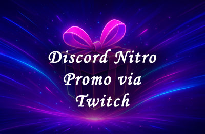 discord nitro promo via twitch