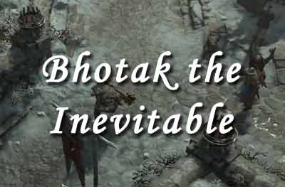 Bhotak the Inevitable