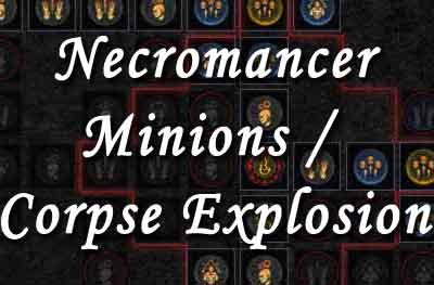 necromancer minions / corpse explosion build