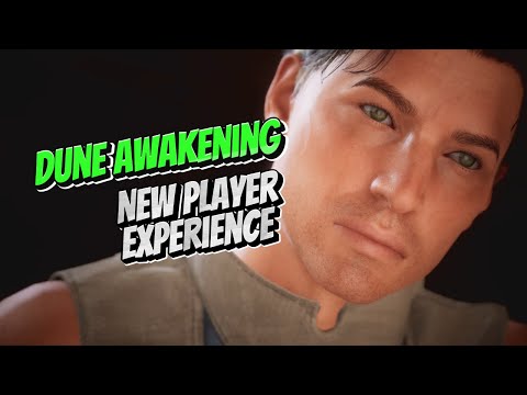 dune awakening new player experience