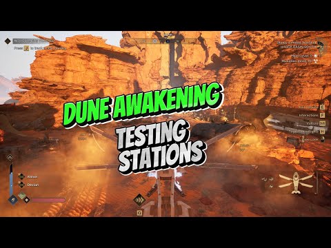 dune awakening testing stations