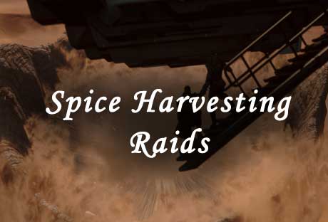 Dune Awawkening spice harvesting raids