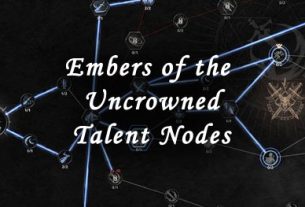 ember of the uncrowned talent nodes