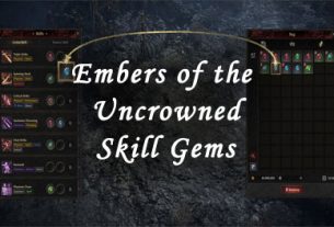 embers of the uncrowned skill gems