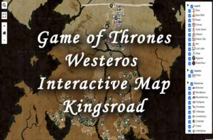 Interactive Maps Game of Thrones - Game Of Thrones Westeros Interactive Map Kingsroad 300x197 