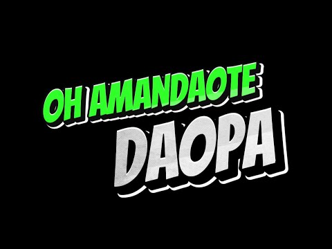 daopa oh amandaote