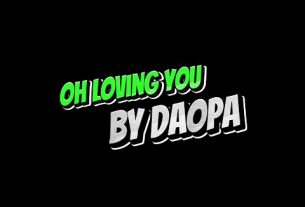 daopa oh loving you song