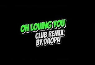 oh loving you club remix