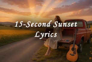 15-Second Sunset Lyrics