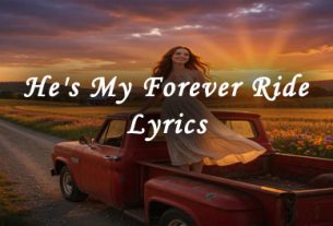He's My Forever Ride Lyrics