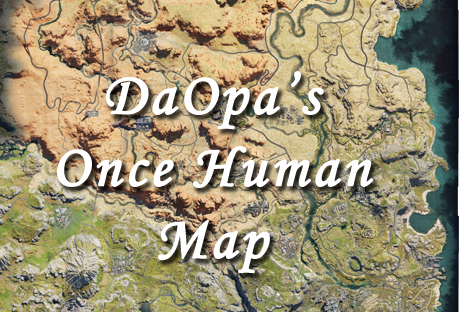 DaOpa's Once Human Interactive Map