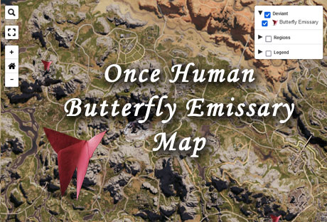 once human butterfly emissary location