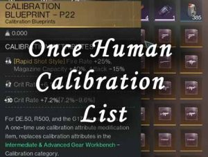 once human calibration list