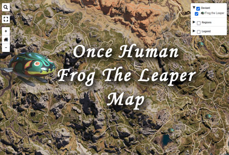 once human frog the leaper locations