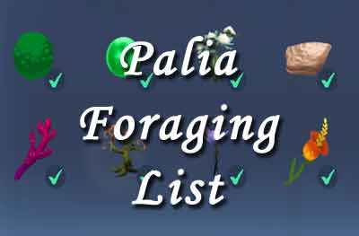 palia foraging list