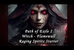 Witch Flamewall Raging Spirits Starter Build