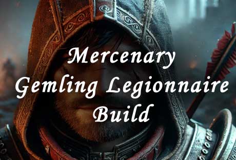 mercenary gemling legionnaire build