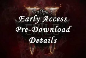 poe2 early access pre-download details