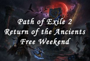 path of exiles 2 free weekend - return of the ancients