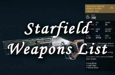 starfield weapons list