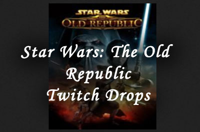 star wars the old republic twitch drops