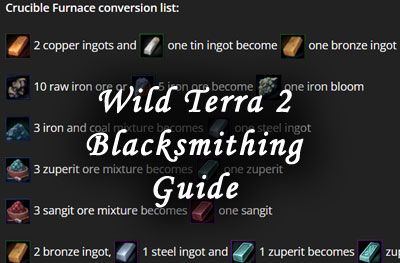 wild terra 2 blacksmithing guide