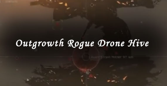 outgrowth rogue drone hive