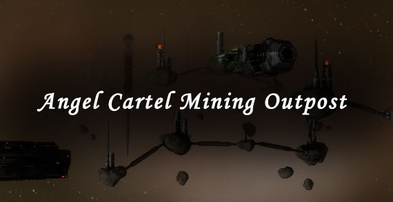 angel cartel mining outpost