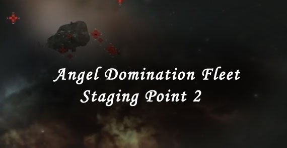 angel domination fleet staging point 2