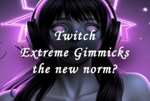 twitch extreme gimmicks