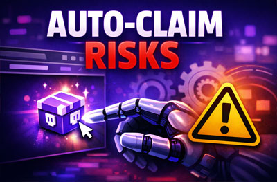 The Hidden Risks of Auto-Claim Extensions for Twitch Drop