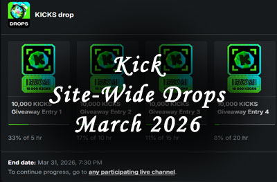 kick site-wide drops march 2026