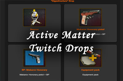 active matter twitch drops