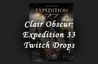 clair obscur expedition 33 twitch drops