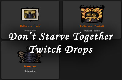 dont starve together twitch drops