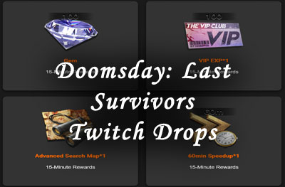 doomsday last survivors twitch drops