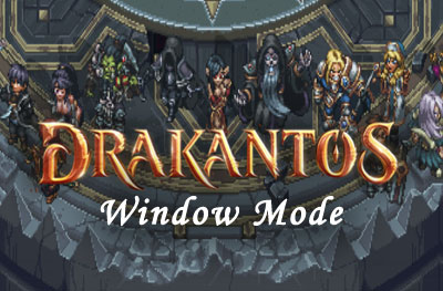 drakantos window mode