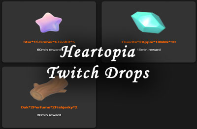 heartopia twitch drops