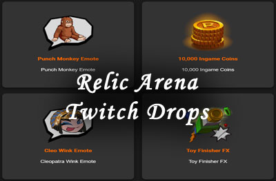 relic arena twitch drops