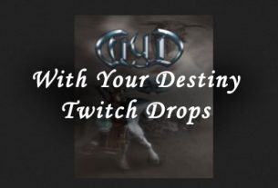 with your destiny twitch drops