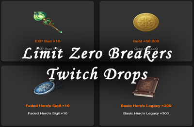 limit zero breakers twitch drops