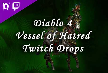 Diablo IV Vessel of Hatred Twitch Drops