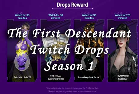 Unlock Exclusive Rewards with The First Descendant Twitch Drops!
