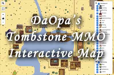 Tombstone MMO Interactive Map